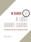 Image for In Search of a Lost Avant-Garde
