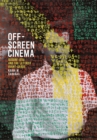 Image for Off-Screen Cinema