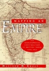 Image for Mapping an Empire : Geographical Construction of British India, 1765-1843