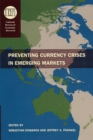 Image for Preventing Currency Crises in Emerging Markets