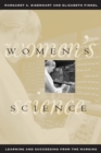 Image for Women&#39;s Science : Learning and Succeeding from the Margins