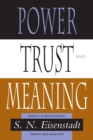 Image for Power, Trust, and Meaning