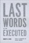 Image for Last words of the executed