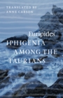 Image for Iphigenia Among the Taurians : 47893