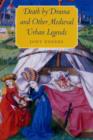 Image for Death by Drama and Other Medieval Urban Legends