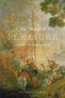 Image for The triumph of pleasure  : Louis XIV and politics of spectacle