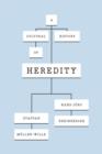 Image for A Cultural History of Heredity