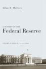 Image for A history of the Federal ReserveVolume 2