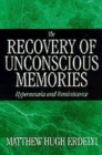 Image for The Recovery of Unconscious Memories