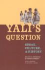 Image for Yali&#39;s question  : sugar, culture and history