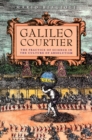 Image for Galileo, courtier: the practice of science in the culture of absolutism : 105