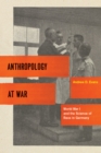 Image for Anthropology at War - World War I and the Science of Race in Germany