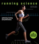 Image for Running Science: Optimizing Training and Performance