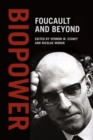 Image for Biopower  : Foucault and beyond