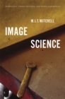 Image for Image science  : iconology, visual culture, and media aesthetics