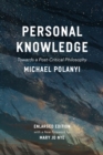 Image for Personal knowledge: towards a post-critical philosophy
