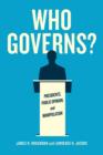 Image for Who governs?  : presidents, public opinion, and manipulation