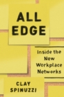 Image for All edge: inside the new workplace networks