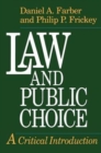 Image for Law and Public Choice : A Critical Introduction