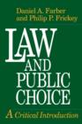 Image for Law and Public Choice: A Critical Introduction : 55423