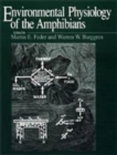 Image for Environmental Physiology of the Amphibians