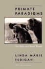 Image for Primate Paradigms : Sex Roles and Social Bonds