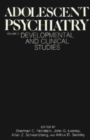 Image for Adolescent Psychiatry : Developmental and Clinical Studies : v. 10