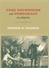 Image for Free expression and democracy in America: a history : 55423