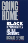 Image for Going home: black representatives and their constituents