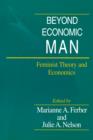 Image for Beyond economic man: feminist theory and economics