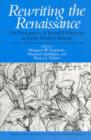 Image for Rewriting the Renaissance : The Discourses of Sexual Difference in Early Modern Europe