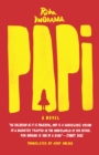 Image for Papi: A Novel