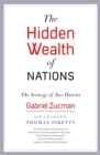 Image for Hidden Wealth of Nations: The Scourge of Tax Havens