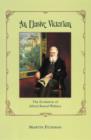 Image for An elusive Victorian: the evolution of Alfred Russel Wallace