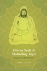 Image for Diving seals and meditating yogis  : strategic metabolic retreats