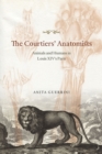 Image for The Courtiers&#39; Anatomists