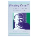 Image for Stanley Cavell and Literary Skepticism