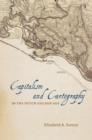 Image for Capitalism and cartography in the Dutch Golden Age