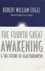 Image for The Fourth Great Awakening and the Future of Egalitarianism