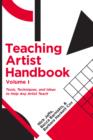 Image for Teaching artist handbook : Volume 1,