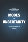 Image for Modes of uncertainty  : anthropological cases