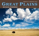 Image for Great Plains  : America&#39;s lingering wild