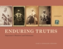 Image for Enduring truths: Sojourner&#39;s shadows and substance