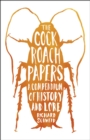 Image for The cockroach papers  : a compendium of history and lore