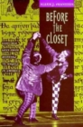 Image for Before the Closet : Same-Sex Love from &quot;Beowulf&quot; to &quot;Angels in America&quot;