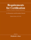 Image for Requirements for certification of teachers, counselors, librarians, administrators for elementary and secondary schools