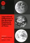 Image for International differences in the business practices and productivity of firms