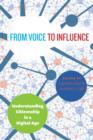 Image for From voice to influence: understanding citizenship in a digital age