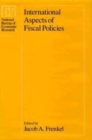 Image for International Aspects of Fiscal Policies