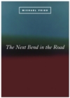 Image for The Next Bend in the Road